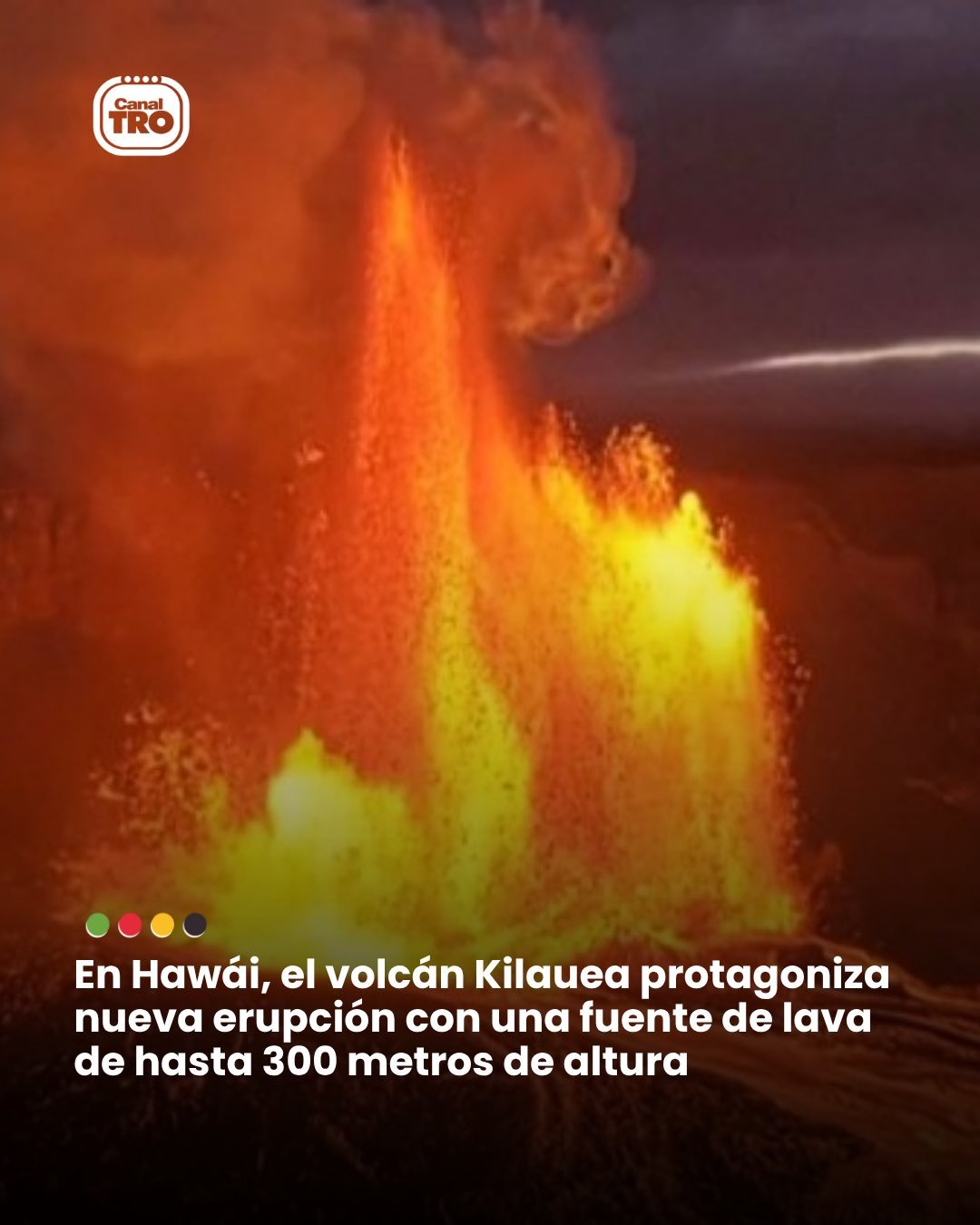 Lee más sobre el artículo En Hawái, el volcán Kilauea protagoniza nueva erupción con una fuente de lava de hasta 300 metros de altura