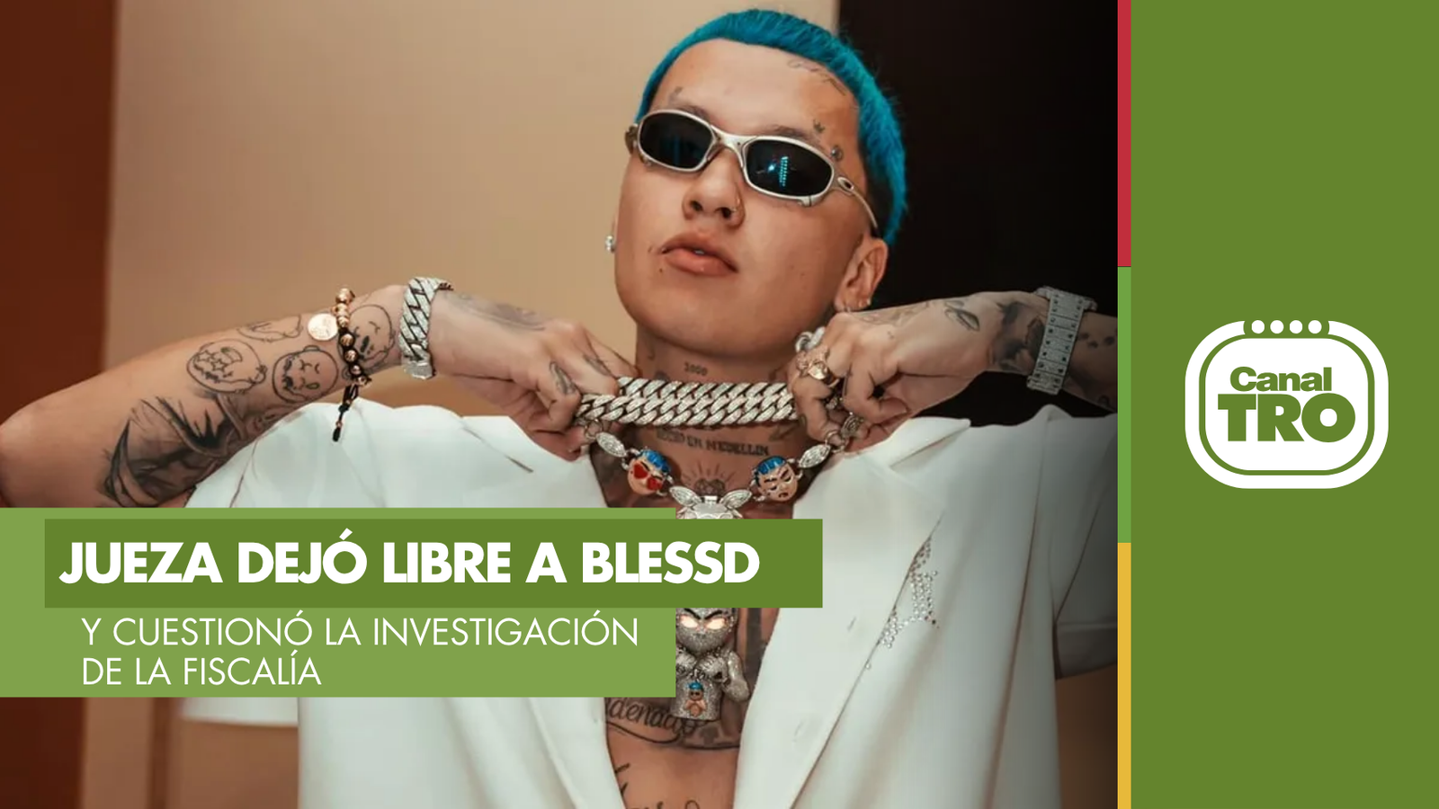 Lee más sobre el artículo Jueza dejó en libertad a Blessd y cuestionó a la Fiscalía: “Se apresuró”