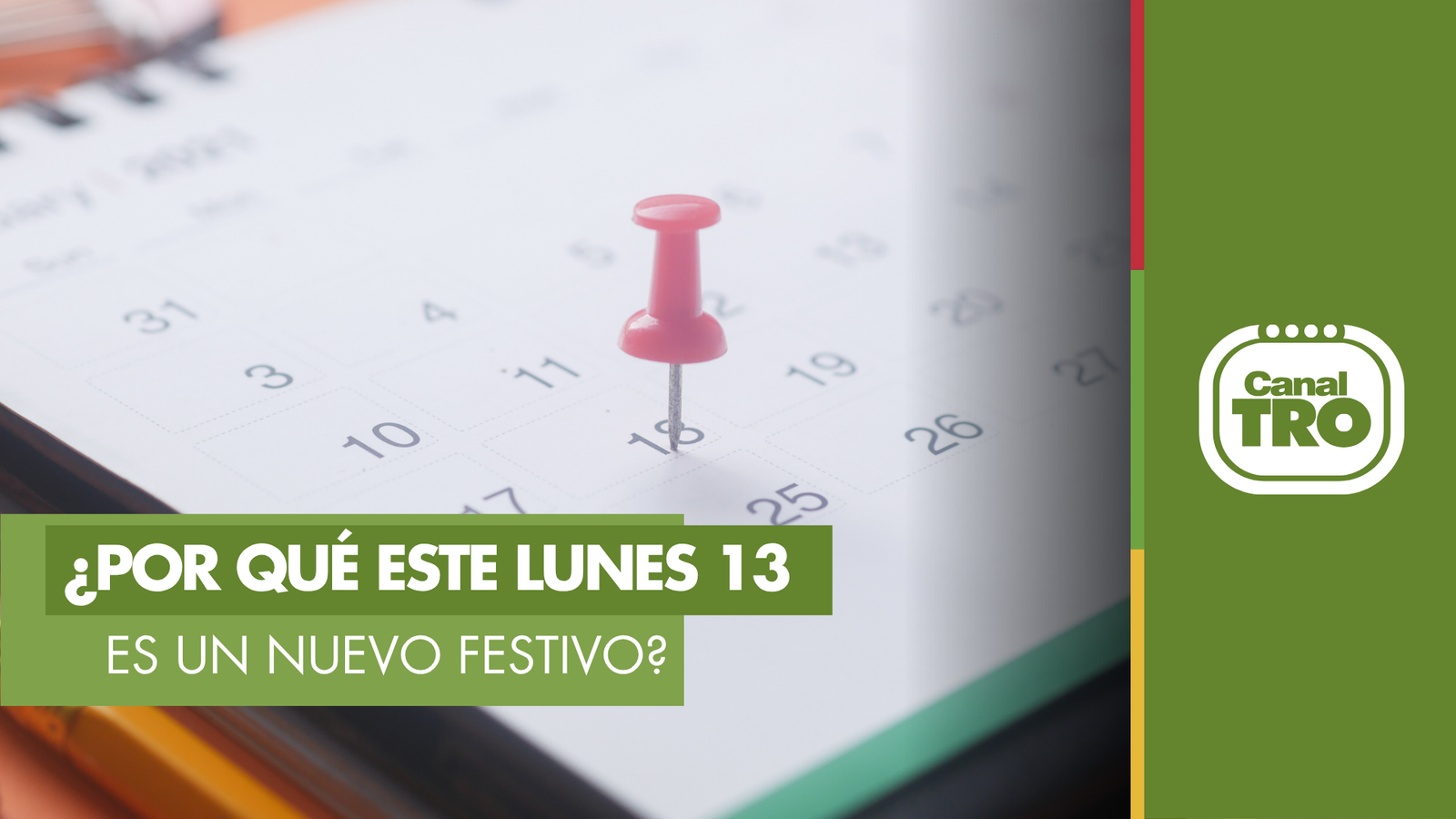 Lee más sobre el artículo ¿Por qué el lunes 13 de julio es festivo en Colombia? Esta es la razón del nuevo puente