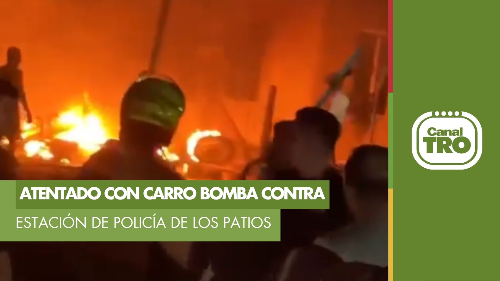 Lee más sobre el artículo Atentado con carro bomba contra la estación de Policía de Los Patios