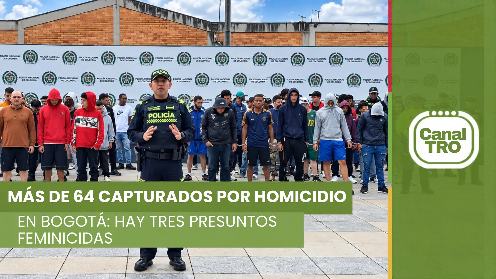 Capturados por homicidio en Bogotá durante operativos de la Policía Metropolitana.