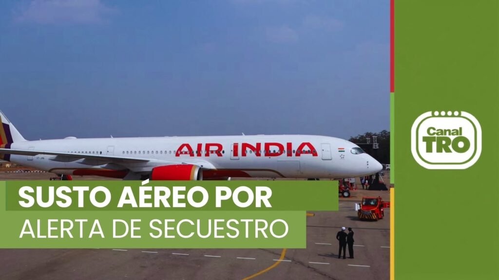 Vuelo de Air India desviado a Jaipur tras una alerta de posible secuestro a bordo.